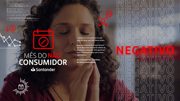 Santander | Mês do não-consumidor