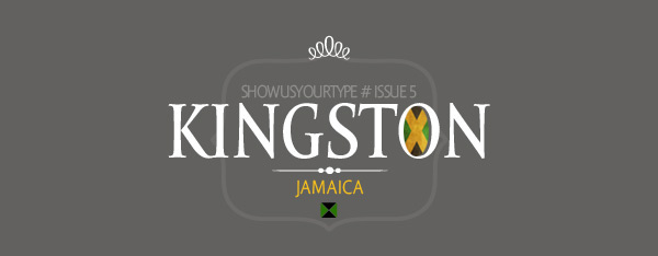 jamaica kingston neue showusyourtype Nacho Gallego emancipation Independencia tipografia type