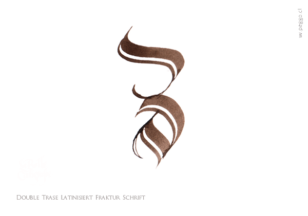 Fraktur latinized double stroke experimental tools walnut ink Stroked peggo La Belle Caligrafie