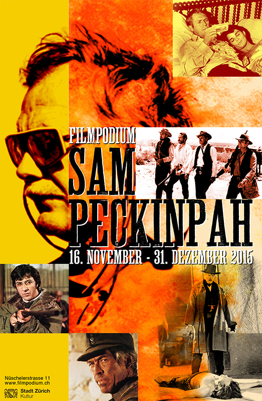 Poster Design poster layout street ads Promotional Materials Zurich Filmpodium Retro retrospective Sam Peckinpah westerns