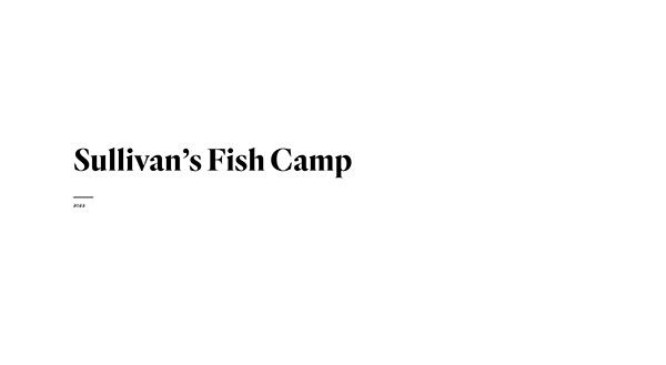 Sullivan's Fish Camp