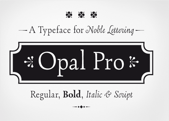 opal Typeface fonts Script antiqua Noble