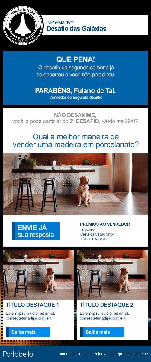 portobello missao estelar campanha incentivo vendas campaha de incentivo DE VENDAS