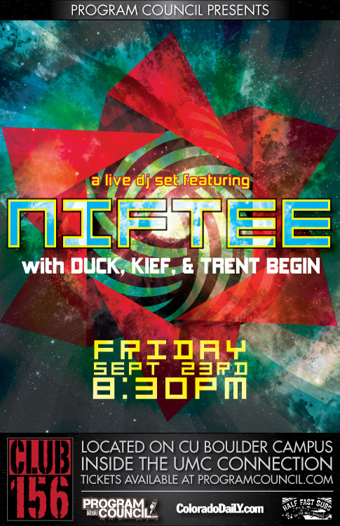 nick hess program council club 156 NIFTEE cu boulder University of Colorado kief duck trent begin live dj concert poster graphics