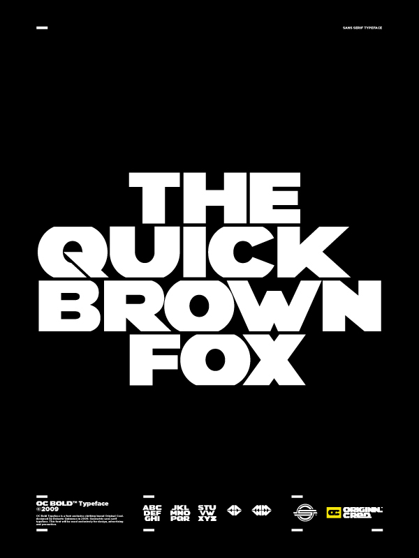 Typeface font OC BOLD OC LIGHT ORIGINAL CRED. Logotype poster THE QUICK BROWN FOX