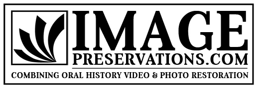 personal historian documentary videographer oral historian photo restoration professional listener