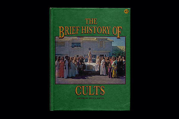The Brief History of Cults