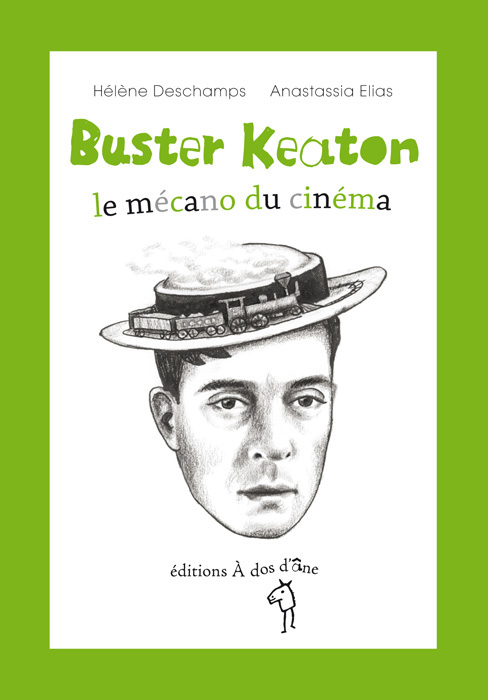 Buster Keaton A dos d'âne Hélène Deschamps livre Encre