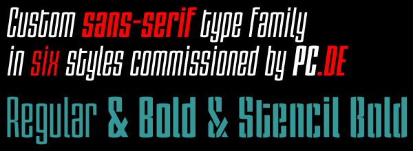 pc.de font Typeface strong tall condensed Commissioned Custom