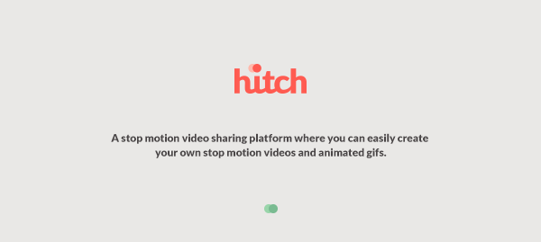 hitch  platform video sharing Platform Webdesign concept stop motion Picture photo capture promo Promotion animated gif