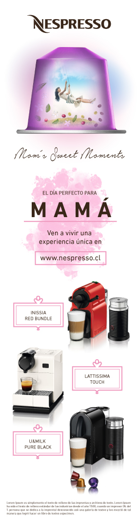Nespresso mom Day mom`s day