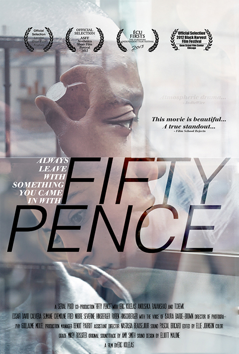 poster movie poster pence Fifty Pence film poster Human rights Independent independent films Poster Design film posters hollywood Los Angeles new york city London