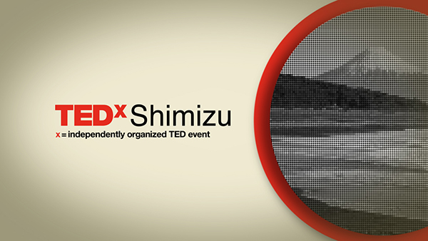 TED TEDx TEDxShimizu motion opening movie