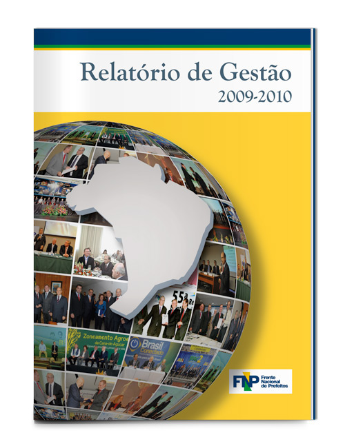 FNP Frente Nacional de Prefeitos Relatório de Gestão Municípios Prefeitura