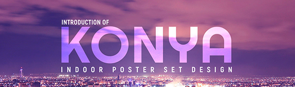 KONYA - Indoor Poster Set Designs
