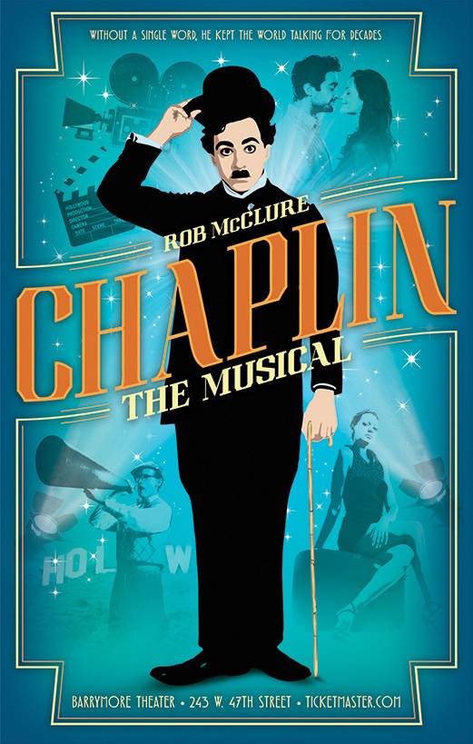 Chaplin The Musical broadway  times square outdoor advertising Retro  1930s  1920s  Silent Film