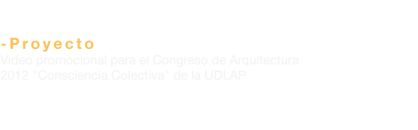 udlap architechture congreso puebla consciencia colectiva congress