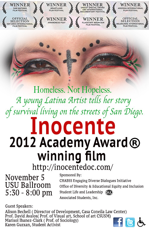 poster A-Frame flyer text advertisement movie inocente Academy Award wining San Diego Shot Documentary CSUSM latina artist homelessness Layout