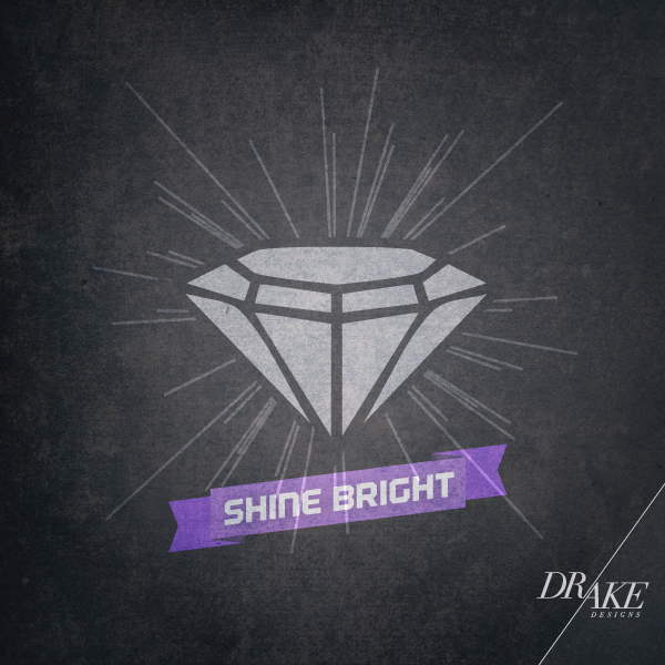 diamond  shine bright