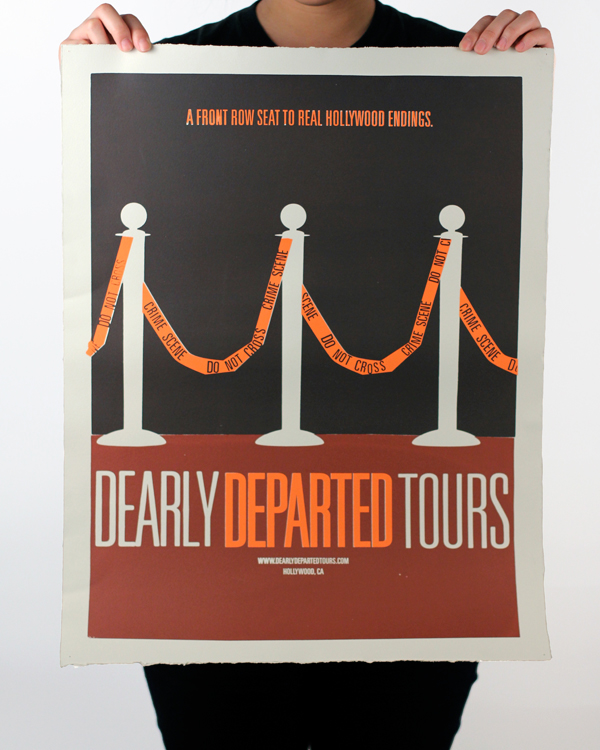 Dearly Departed Tours hollywood California movie poster poster scandal silk screen