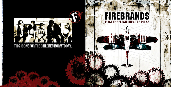 Firebrands First the Flash then the Pulse Debut Album Album Scarecrow and the Fire black stripes The Chase Rebellion Intelligent Soldier Song Nation of Bones danger Sunfire Ignite the power Mort Pour Rien glimmer Rainworld