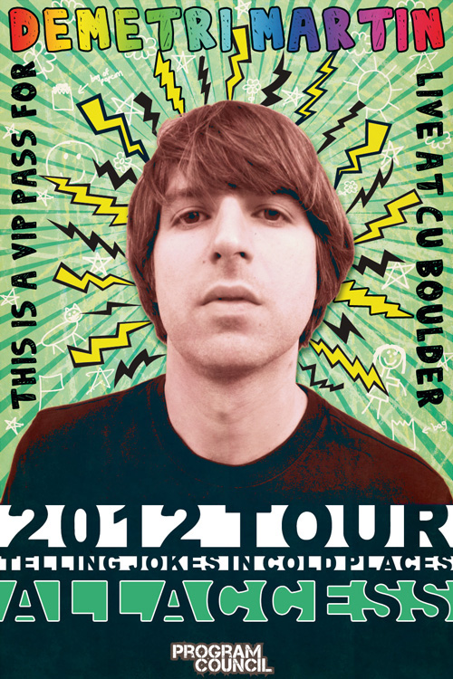 nick hess  demetri martin cu boulder comedy  live telling jokes in cold places program council University of Colorado macky auditorium poster graphics sketching vector doodles