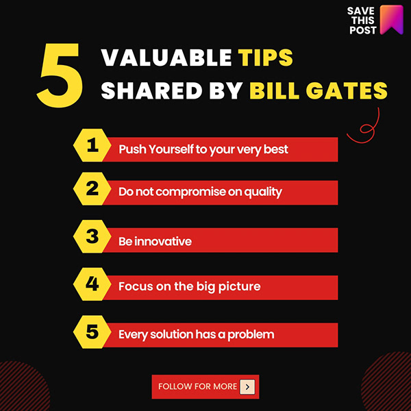 5 valuable tips shared by Bill Gates