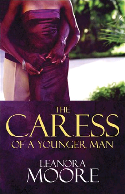 younger man caress leanora moore romance african american fiction Author writer