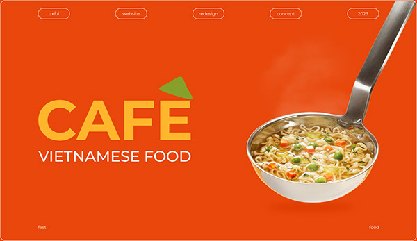 Vietnamese food cafe | Redesign concept