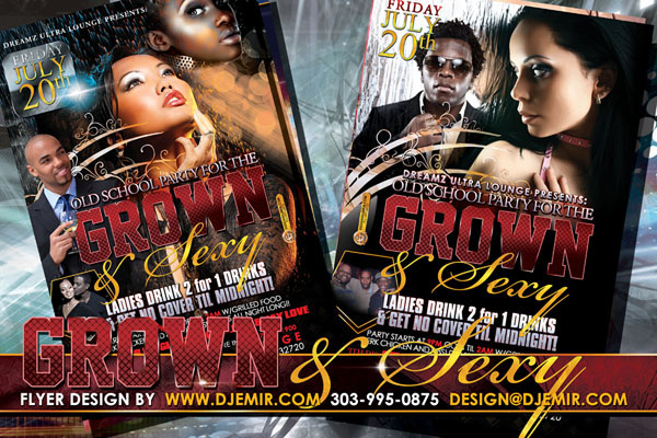 Grown And Sexy Flyer Design for DreamZ Ultra Lounge Florida. 