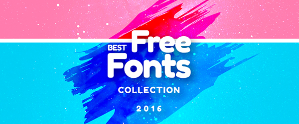 Best Free Fonts in 2016 Collection