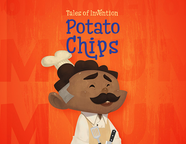 Tales of Invention: Potato Chips
