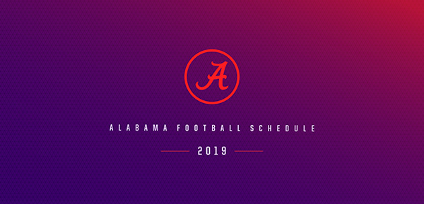 Alabama Football - 2019 Schedule