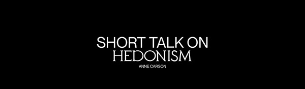Short Talk on Hedonism
