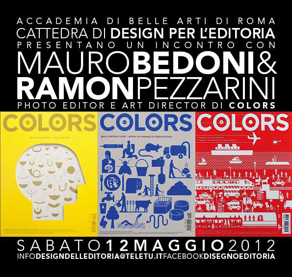 colors Fabrica Ramon Pezzarini Mauro Bedoni Francesco Mazzenga accademia di belle Arti Roma Benetton