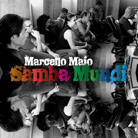 Samba Mundi cd cover samba mundi marcello maio ploovia designs by piero salardi album cover Music cover packaging design