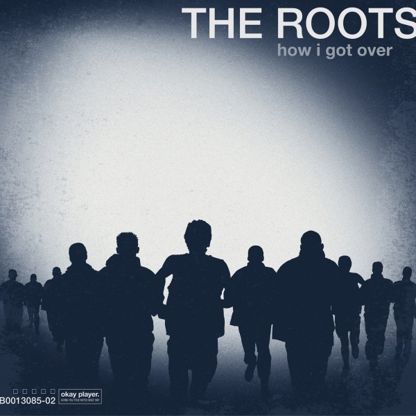 THE ROOTS How I Got Over The Roots how I got album art cover Shadows