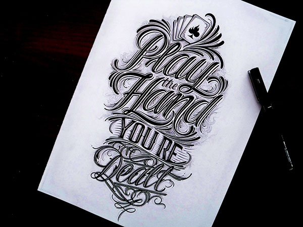 Play the Hand You're Dealt - Hand Lettering for tshirt