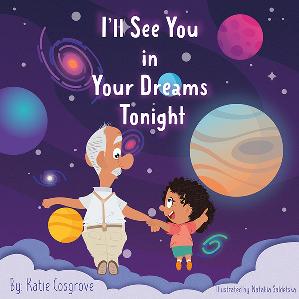 Children's book "I'll see you in your dreams tonight"