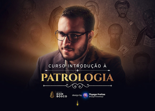 Lançamento do Curso introdução à Patrologia [COMPLETO]