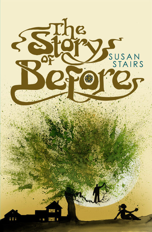 The Stories of before Susan Stairs. - book cover trees Nature life plants time