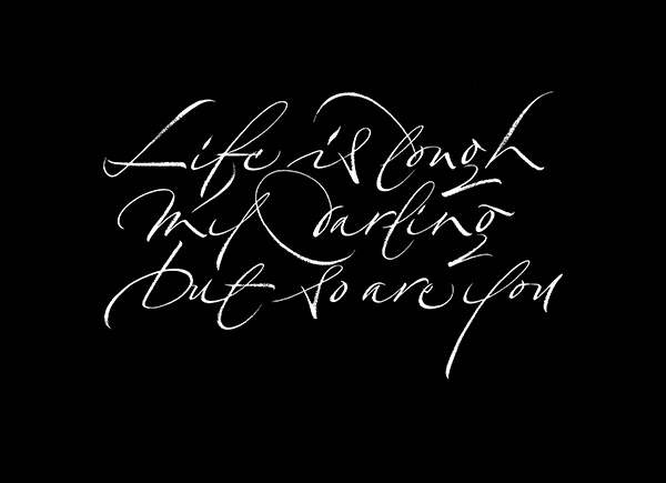 calligrafia Script ink Calligraphy   lettering handwriting writing  quote quotation