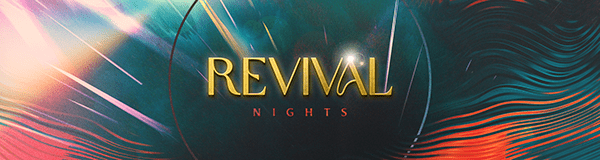 Revival Nights Sermon Series