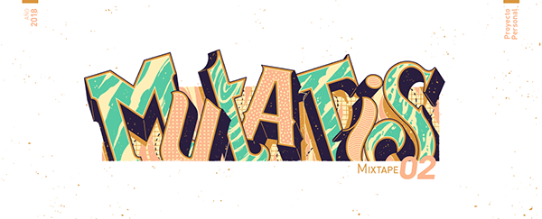 Mixtape 2: Mutatis