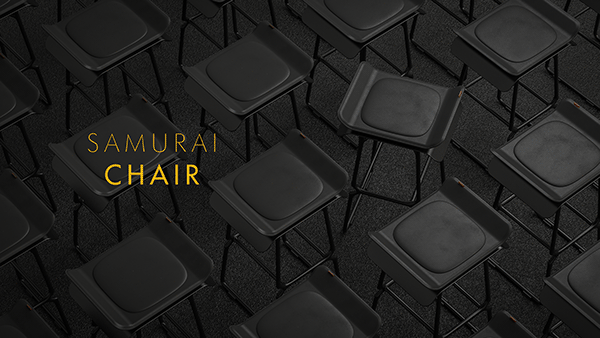 Samurai Chair｜Chair Design