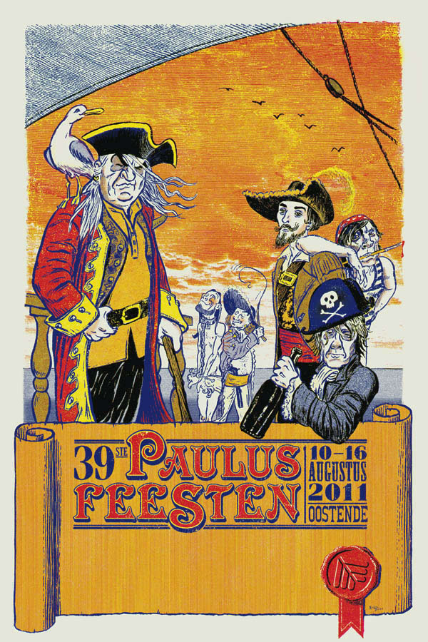 pirates sea ship festival poster Ostend Kamagurka Arno Hintjens Iwein Scheer Preuteleute Ensor Paulusfeesten affiche oostende Paulusfeesten 2011