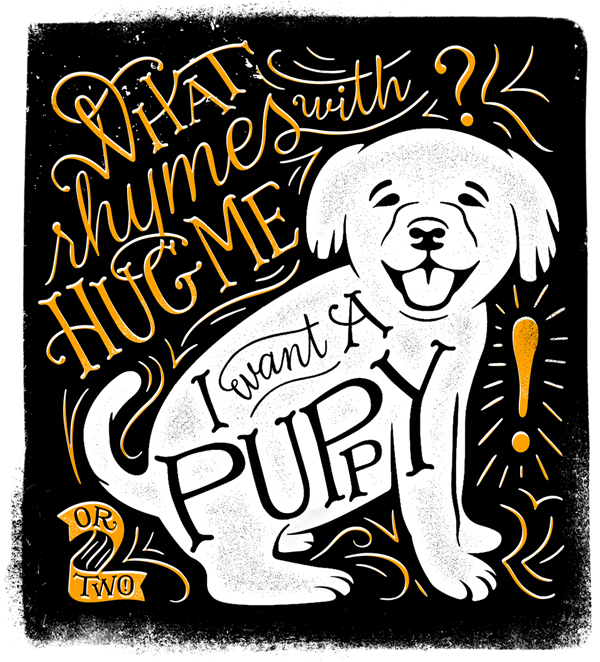 lettering type design puppy Thicke doggy dog Lyrics hug