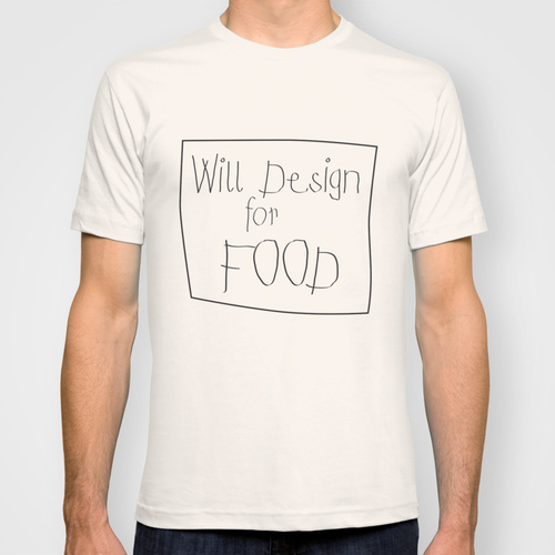 tee shirt t-shirt design designer Food  poor dirty Hipster grunge art print phone case throw pillow Tote Bag Mug  stretched canvas