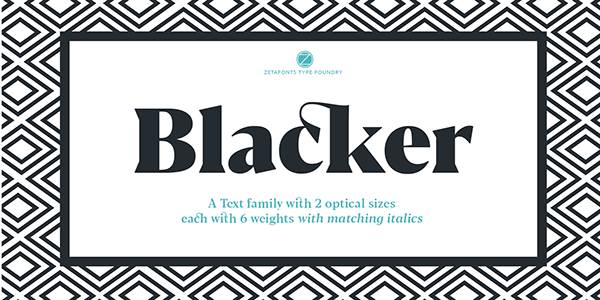 Blacker, text family with two FREE FONTS
