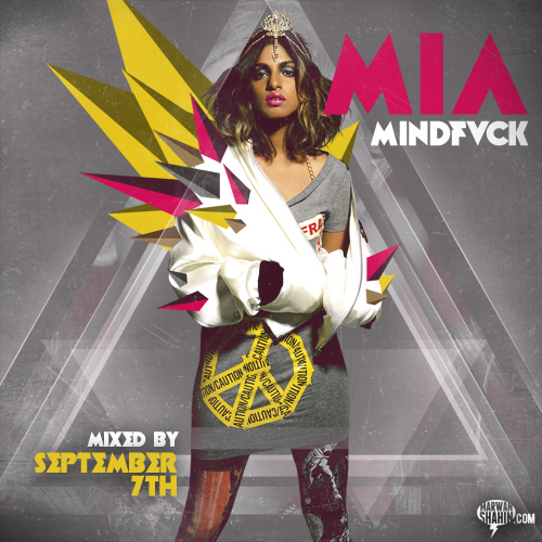 Mia Maya Mindfuck mind fuck M.I.A. cover bad girls mixtape marwan egypt